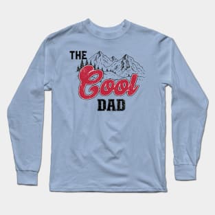 The Cool Dad beer novelty shirt Long Sleeve T-Shirt